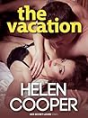 The Vacation by Helen    Cooper