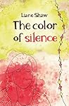 The Color of Silence The Color of Silence