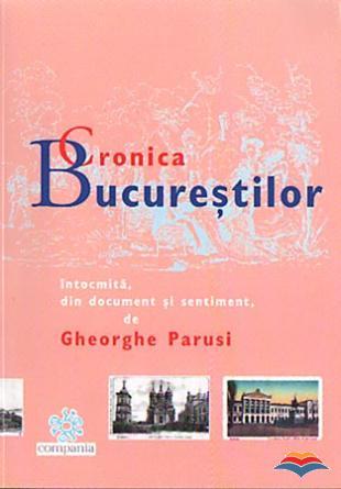 Cronica Bucurestilor (Hardcover)