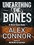 Unearthing the Bones (Memor...