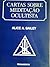 Cartas sobre meditação ocultista