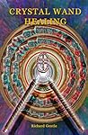 Crystal Wand Healing Crystal Wand Healing