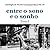 Entre o Sono e o Sonho - Antologia de Poesia Contemporânea, vol. IV tomo I