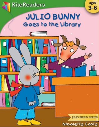 Julio Bunny Goes to the Library (Julio Bunny, #3)