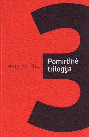Pomirtinė trilogija (Paperback)