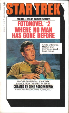Where No Man Has Gone Before (Star Trek Fotonovel #2)