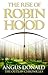 The Rise of Robin Hood (Outlaw Chronicles, #0.5)