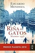 Riña de gatos: Madrid 1936
