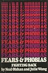 Fears and Phobias: Fighting Back