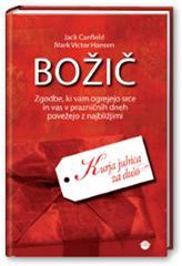 Kurja juhica za dušo. Božič : zgodbe, ki vam ogrejejo srce in vas v prazničnih dneh povežejo z najbližjimi