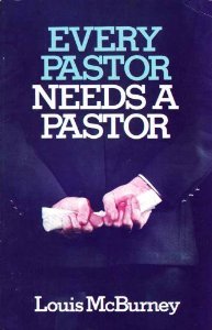 Every Pastor Needs A Pastor