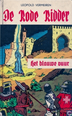 Het Blauwe Vuur (De Rode Ridder, #16)