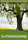 The Tree of Everlasting Knowledge by Christine Nolfi