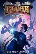 Villains Rising (The Cloak Society, #2) 