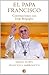 El papa Francisco. Conversaciones con Jorge Bergoglio