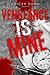 Vengeance is Mine