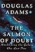 The Salmon of Doubt: Hitchh...