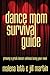 Dance Mom Survival Guide: G...