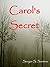 Carol's Secret