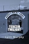 Terezin Twilight