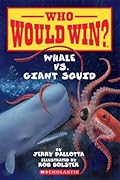 Whale vs. Giant Squid (Who Would Win?)