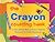 The Crayon Counting Book