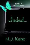 Jaded (The Butterfly Memoirs #2) Jaded (The Butterfly Memoirs #2)