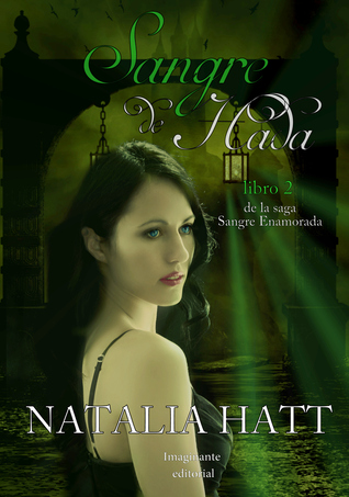 Sangre de Hada (Sangre Enamorada #2)