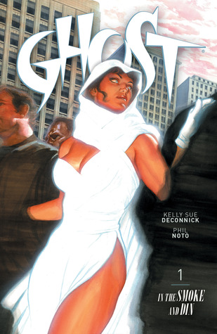 Ghost Volume 1: In the Smoke and Din (Paperback)