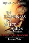 Death in the Shadows by Rhiannon Frater