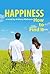 Happiness: How to Find it