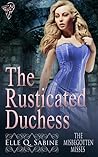The Rusticated Duchess