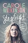 Stagefright by Carole Wilkinson