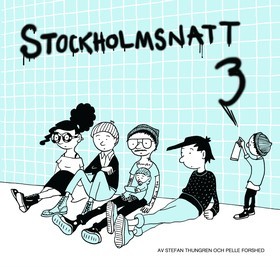 Stockholmsnatt del 3