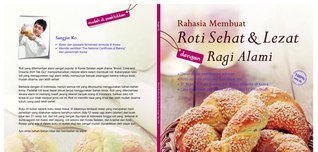 Rahasia Membuat Roti Sehat & Lezat dengan Ragi Alami