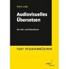 Audiovisuelles Üb...