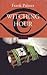 Witching Hour (Constable Crime)