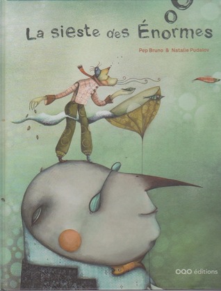 La Sieste des Enormes