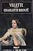 Villette by Charlotte Brontë