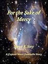 For the Sake of Mercy