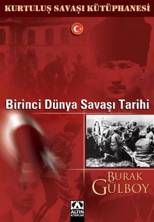 Birinci Dünya Savaşı Tarihi