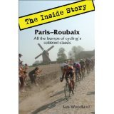 Paris-Roubaix: The Inside Story. All the bumps of cycling's cobbled classic