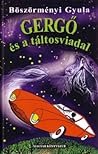 Gergő és a táltosviadal by Gyula Böszörményi