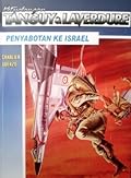 Petualangan Tanguy & Laverdure 5: Penyabotan ke Israel