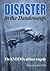 DISASTER IN THE DANDENONGS:...