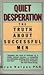 Quiet Desperation: The Truth About Successful Men