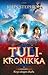Tulikronikka by John  Stephens