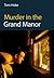 Murder in the Grand Manor
