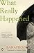 What Really Happened Stories