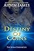 Destiny of Coins (The Judas Chronicles #3)